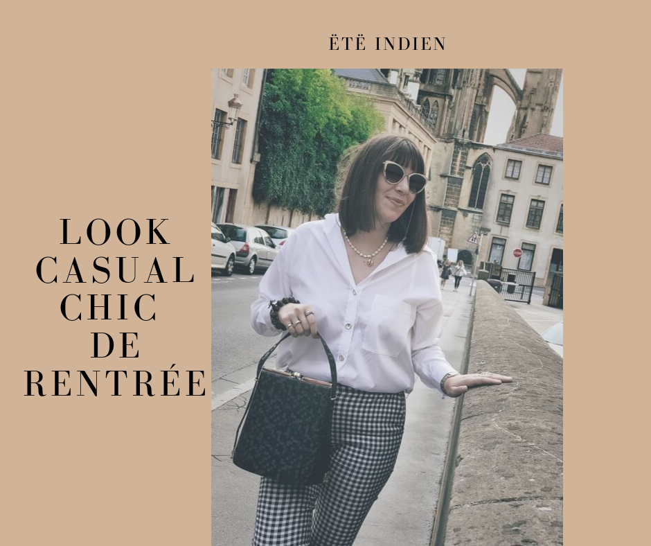 Look casual chic de rentrée